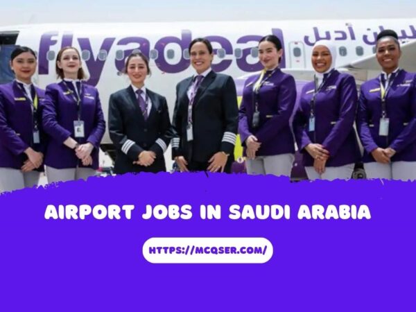 Airport Jobs in Saudi Arabia
