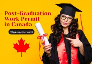 Post-Graduation Work Permit in Canada