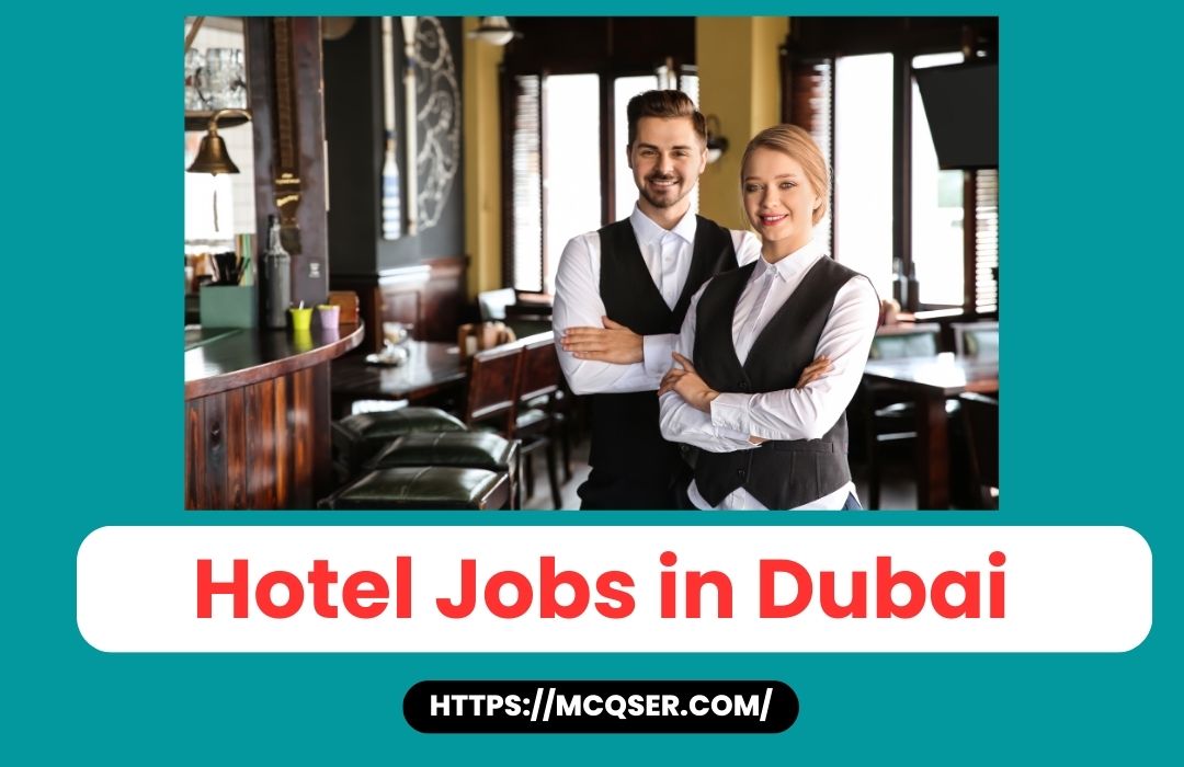 Hotel Jobs in Dubai