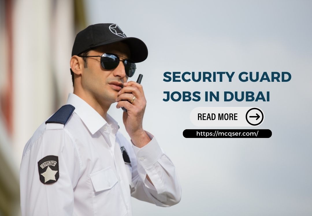 Security Guard Jobs in Dubai