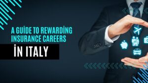 Insurance Careers in Italy